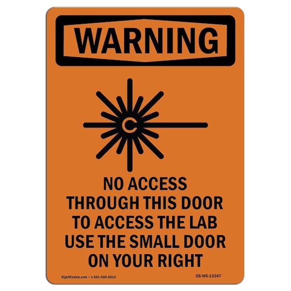Safety Sign, OSHA WARNING, 5" Height, No Access Through This, Portrait, 10PK